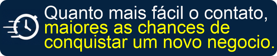 Com um um clique seu cliente entra em contato